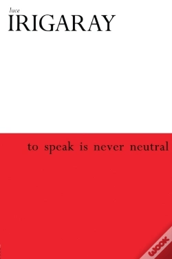 Capa do artigo To Speak Is Never Neutral