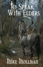 To Speak With Elders - Preview