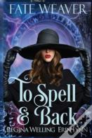 To Spell & Back (Large Print)