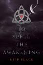 To Spell The Awakening - Preview