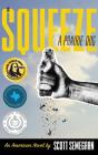 To Squeeze A Prairie Dog - Preview