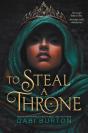 To Steal A Throne - Preview