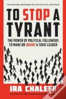 To Stop A Tyrant