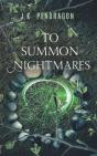 To Summon Nightmares - Preview