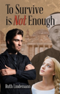 To Survive Is Not Enough