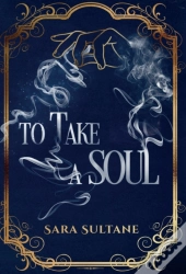 To Take A Soul