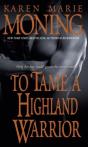 To Tame A Highland Warrior - Preview