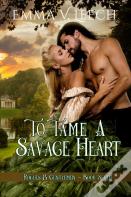 To Tame A Savage Heart