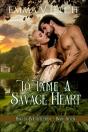 To Tame A Savage Heart - Preview