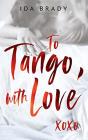 To Tango, With Love - Preview