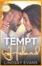 To Tempt A Husband - Preview