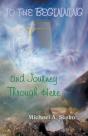 To The Beginning And Journey Through Her - Preview