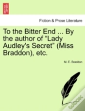 Capa do artigo To The Bitter End ... By The Author Of