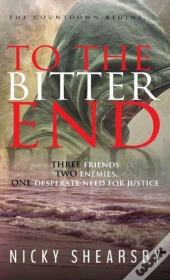To The Bitter End