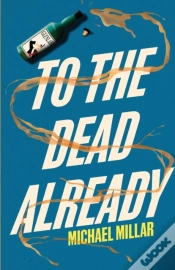 Capa do artigo To The Dead Already