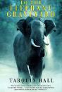 To The Elephant Graveyard - Preview
