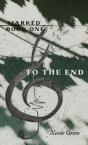 To The End: Marked Series: Book One - Preview