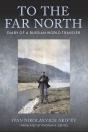 To The Far North - Preview