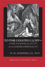 To The Greater Glory - Preview