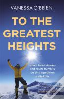 To The Greatest Heights