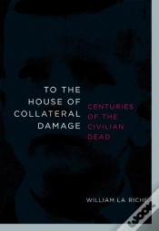 Capa do artigo To The House Of Collateral Damage