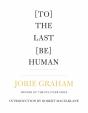 [To] The Last [Be] Human - Preview