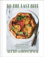 To The Last Bite - Preview