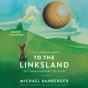To The Linksland (30th Anniversary Edition) - Preview