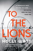 To The Lions