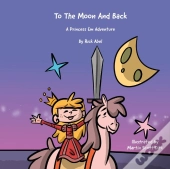 To The Moon And Back - A Princess Em Adv