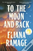 To The Moon And Back