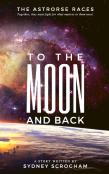 To The Moon And Back