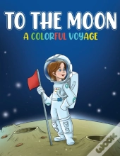 To The Moon