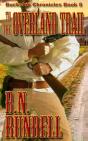 To The Overland Trail - Preview