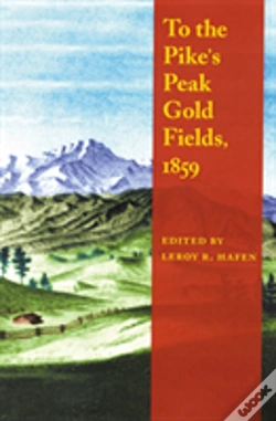 Capa do artigo To The Pike'S Peak Gold Fields, 1859