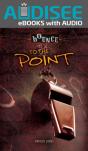 To The Point - Preview