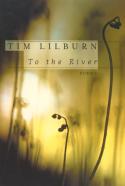 To The River
