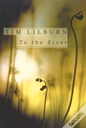 To The River
