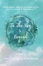 To The Sky & Beyond - Preview