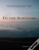 To The Survivors