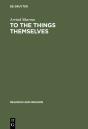 To The Things Themselves - Preview