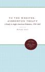 To The Webster-Ashburton Treaty - Preview