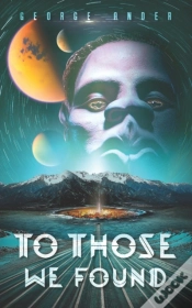 Capa do artigo To Those We Found