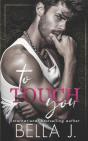 To Touch You - Preview