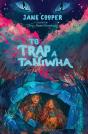 To Trap A Taniwha - Preview