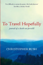 To Travel Hopefully - Preview