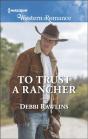 To Trust A Rancher - Preview