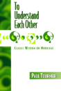 To Understand Each Other - Preview