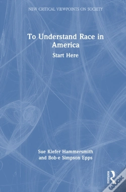 Capa do artigo To Understand Race In America