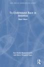 To Understand Race In America - Preview